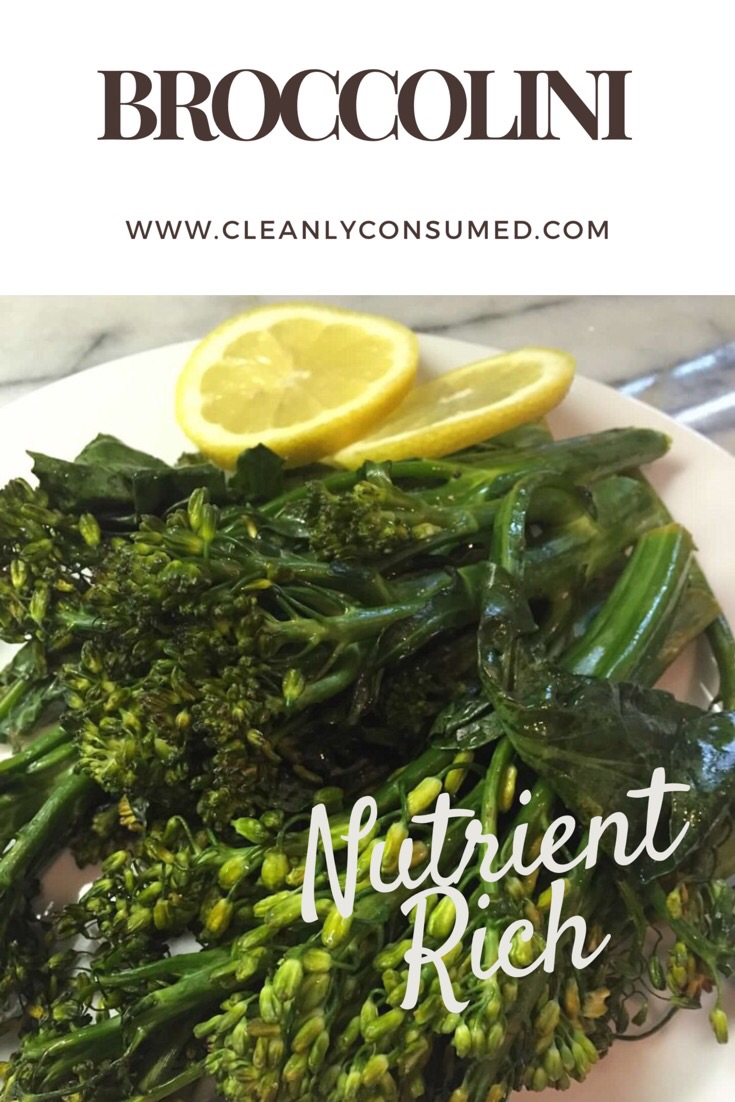 This soft stemmed brocolli is packed with nutrients. Cooking in a clean out helps break down just enough for easier digestion. 