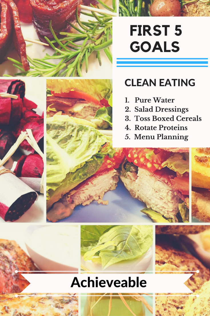First 5 Goals for Eating Clean
