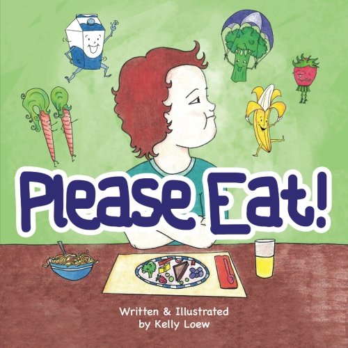Please Eat by Kelly Loew
