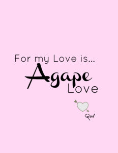 Agape Printable Pink